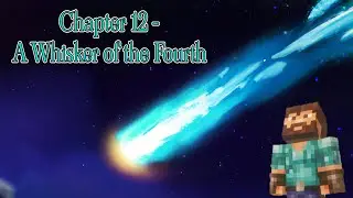 Fall's Journal Chapter 12 - A Whisker of the Fourth