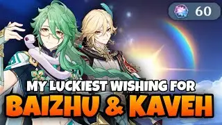 Wishing for Baizhu & Kaveh! | Genshin Impact