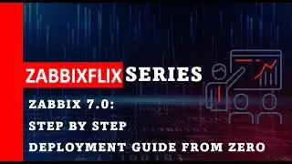 03- Zabbix 7.0: Step by step deployment guide with Mariadb/Apache2/Agent2