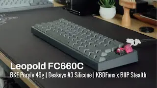 Lubed and Silenced Leopold FC660C w/ BKE Purple 49g (Sound Test)
