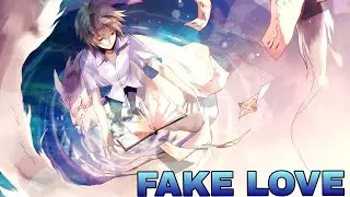 Nightcore - FAKE LOVE (BTS)