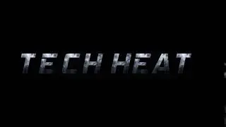 TECH HEAT INTRO  2021!!!
