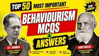 54 Behaviourism Multiple Choice Questions & Answers