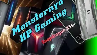 3 Hp Gaming Termonster Terkiller saat ini Snapdragon 855+