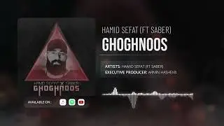 Hamid Sefat - Ghognoos