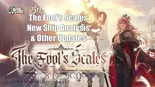[Azur Lane] The Fool's Scales New Ship Analysis & Other Updates