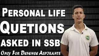 Personal Life Questions Asked In SSB Interview - DefenceGyan