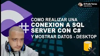 Conexión a SQL Server con C# y mostrar datos