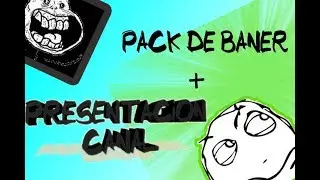 PRESENTACION DE MI CANAL+ PACK BANNER EDITABLES DE REGALO.