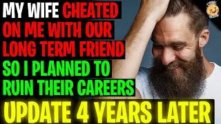 My Wife Cheated On Me With Our Long Term Friend So I Ruined Their Careers r/Relationships