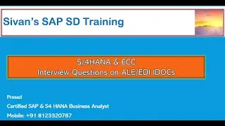 SAP ECC & S4HANA Interview Questions on ALE/EDI IDOCs | Sivan's SAP SD Training