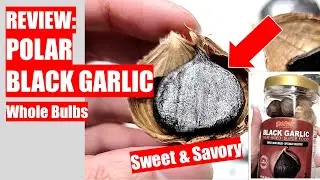 REVIEW: Costco POLAR Whole Black Garlic 20 OZ!