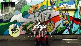 Juli plays Julie-O