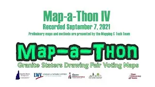 Map a Thon IV - NH Citizen Mapping Project - Sept. 7, 2021