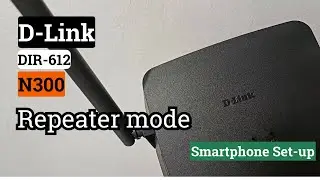 D-Link N300 DIR-612 Repeater/Range Extender mode via smartphone (Tagalog)