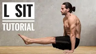 L Sit TUTORIAL (Step by Step)