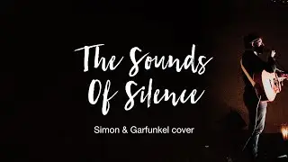 Sounds of Silence (Live in Lockdown #cover)
