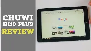 CHUWI Hi10 Plus Review: $199 Windows and Android Tablet