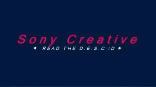 Sony [ Vegas Pro | Sound Forge Pro | Catalyst ]