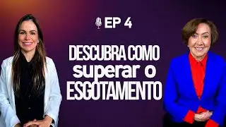 Descubra como superar o esgotamento e encontrar força... (Joana Costa) EP 74 | ft. Valnice Milhomens