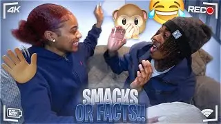 EXTREME SMACKS OR FACTS WITH BESTFRIEND!!! *WE STARTED FIGHTING*