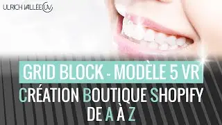 Shopify - Modèle 5 Grid Block (Version Rapide)