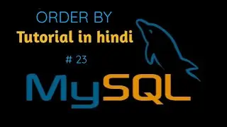 ORDER BY in SQL in Hindi (ASC|DESC)