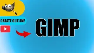 How to Create Text Outline in GIMP | Easy & Professional GIMP Tutorial