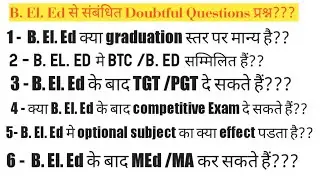 B. El Ed All important information ।। B. El. Ed eligible for graduation  or not ?? big confusion