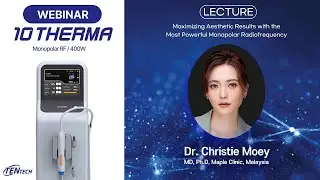 10THERMA Webinar┃Dr. Chritie Moey┃#10THERMA #WEBINAR