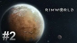Let's Play Rimworld (part 2 - A Little Privacy)