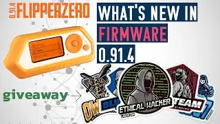 Lab401 what's new in flipper zero firmware 0.91.4? and a giveaway!