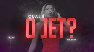 GABBRI - Qual é o Jet? (Visualizer Oficial)