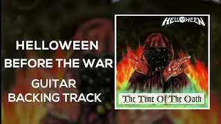 HELLOWEEN - BEFORE THE WAR (GUITAR BACKING TRACK)