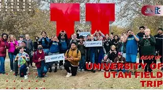 2022 - University of Utah Campus Visit