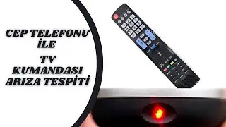 Telefon ile TV kumandası arıza testi nasıl yapılır ?
