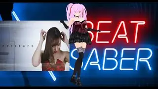 【BEAT SABER】re:start / タバサリサ