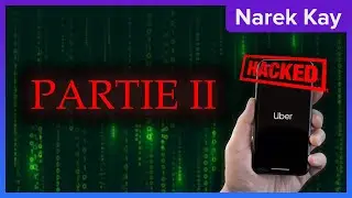 Comment hacker Uber à 17 ans - Uber se fait hacker Partie II