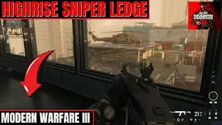 How to get on the Sniper Ledge in Highrise ⭐ Call of Duty Modern Warfare III
