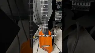 My Strangest Guitar 