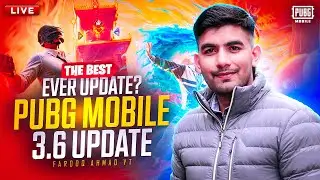 Let's Explore PUBG MOBILE 3.6 Update |🔥 PUBG MOBILE Live 🔥