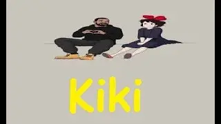 KIKI Lyrics Drake ft City Girls