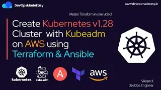 Create Kubernetes v1.28 Cluster  with Kubeadm on AWS using Terraform & Ansible