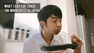 What I Eat For Lunch (On Work Days) In Japan