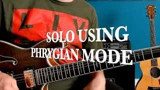 How to Solo Using Phrygian Mode 4K