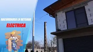 Racordarea la Reteaua Electrica - Montarea Stalpului