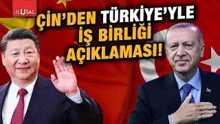 Çin'den Türkiye ile iş birliği açıklaması: 