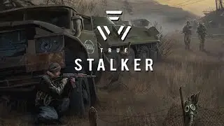 ТОПОВЫЙ СЮЖЕТНЫЙ МОД | TRUE S.T.A.L.K.E.R #07