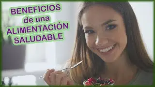 Benefits of a healthy diet ✔️ 🥦 Benefits of eating healthy.