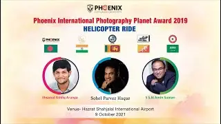 Helicopter Ride ।  Phoenix international Photography Planet Award 2019